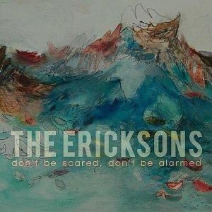 CENT CD: Ericksons Dont Be Scared female indie folk duo 2010