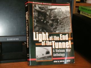    at the End of the Tunnel A Vietnam War Anthology by Andrew J Rotter