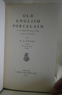 RARE Antique Book Old English Porcelain by w B Honey 1931