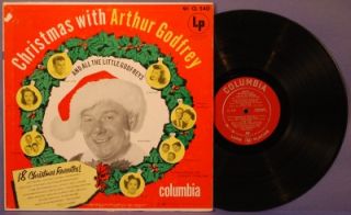 Christmas with Arthur Godfrey LP Columbia 540 VG 1954