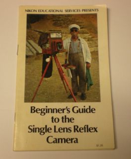 Vtg Nikon 1977 Beginner Guide Single Lens Reflex Camera