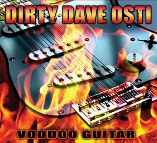   Dave Osti Voodoo Guitar CD Digipack Killer Blues Rock Axeripper
