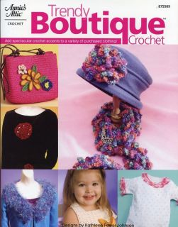 Trendy Boutique Clothing Accents Crochet Pattern New
