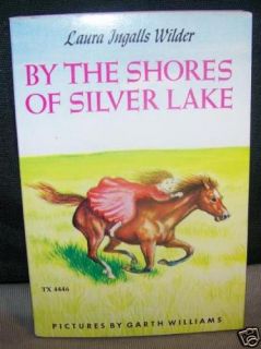 By The Shores of Silver Lake Laura Ingalls Wilder 1967