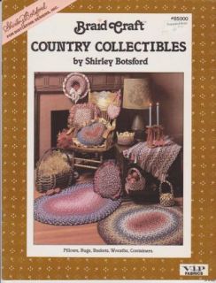 Braid Craft Book Country Collectibles Shirley Botsford