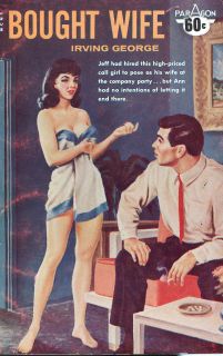 BOUGHT Wife Irving George Vintage 60s Era Sleaze PB Paragon Books 