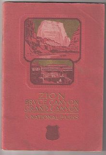 1929 Travel Brochure Zion Bryce Canyon Grand Canyon National Park 