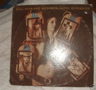 Roll Your Own Buck Owens Buckaroos LP Vinyl Record
