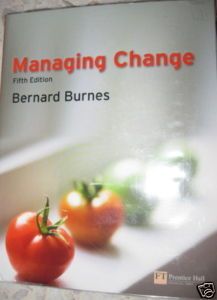 Managing Change 5e by Bernard Burnes 2009 Paperback