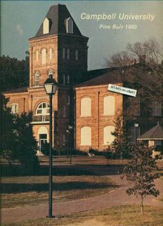 1980 CAMPBELL UNIVERSITY YEARBOOK, THE PINE BURR, BUIES CREEK, NC