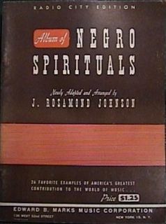 RARE Album of Negro Spirituals J Rosamond Johnson VGC