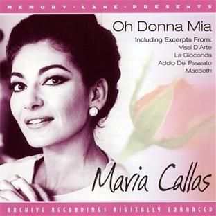 Oh Donna MIA Maria Callas Audio Music CD Easy Listening New