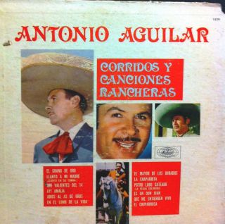   Tex Mex Rare LP Antonio Aguilar Corridos Y Canciones