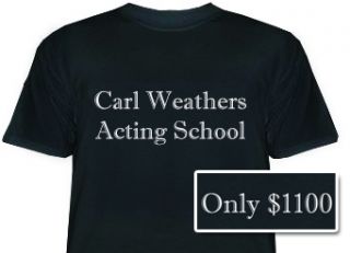 Arrested Development Carl Weathers Acting School Shirt
