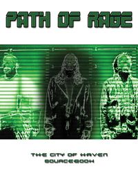 Haven City of Violence Path of Rage Sourcebook RPG D20