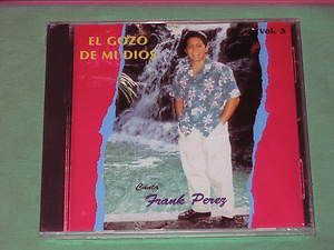El Gozo de MI Dios Frank Perez CD Alabanza Adoracion Musica Cristiana 