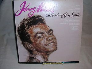 Johnny Mathis The Shadow of Your Smile MG 21073 Mercury Records