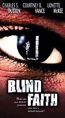 BLIND FAITH  CHARLES.S DUTTON,COURTNEY B. VANCE,LONETTE McKEE VHS TAPE 