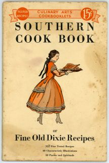 Southern Cook Book of Fine Old Dixie Recipes Vintage 1935 Soft Cover w 