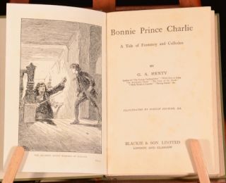 C1940 Bonnie Prince Charlie by George Alfred Henty Illustrated by 