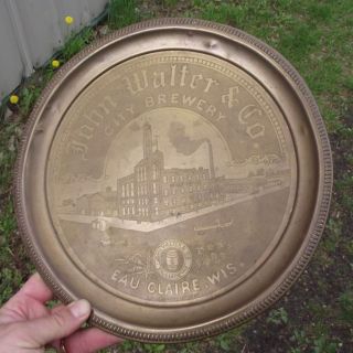 Pre Pro 1891 John Walter City Brewery Eau Claire WI Brass Beer Tray