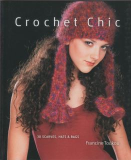 Crochet Chic Patterns Hats Scarves Shawl Tote Book Clutch Purse Bag