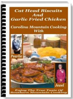 Cat Head Biscuits And Garlic Fried Chicken Recipes PDF Ebook on CD