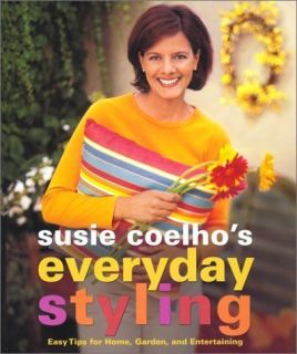 Susie Coelhos Everyday Styling Book Modern Design HCDJ 0743219309