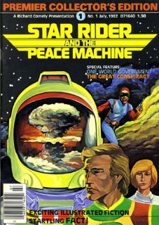 Star Rider and The Peace Machine 1 · Richard D Comely