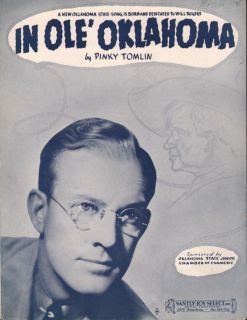 1938 in Ole Oklahoma State Song by Pinky Tomlin Dedicated to Will