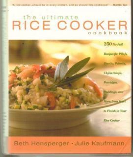The Ultimate Rice Cooker Cookbook 250 no fail recipes 1558322027