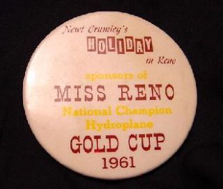 VINTAGE MISS RENO HYDROPLANE GOLD CUP 1961 BUTTON