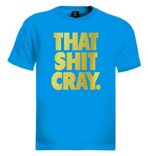 That SH T Cray T Shirt Kanye West Jay Z Funny Crazy Ball T Hip Hop