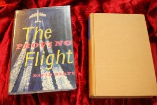The Proving Flight by David Beaty First Thus with Original D J 1958