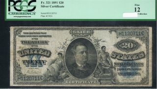 1891 $20 Silver Certificate Daniel Manning Fr 321 PCGS Fine 12 RARE