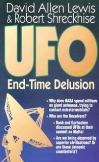  UFO End Time Delusion David Allen Lewis
