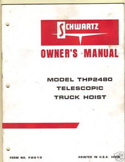 Schwartz Model THP2480 Telescopic Truck Hoist Manual