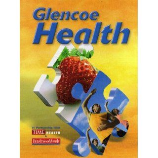 Glencoe Health Student Edition McGraw Hill