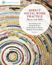 Direct Social Work Practice New by Dean H Hepworth 0840028644