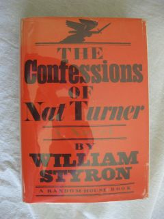 THE CONFESSIONS OF NAT TURNER William Styron 1st edition 2nd printing