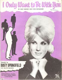 Sheet Music I only Want To Be With You Dusty Springfield 179