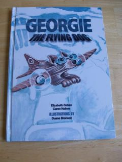 Signed Georgie The Flying Dog Cohen Haines Book CD