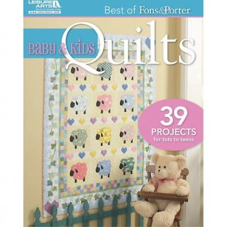 Baby and Kids Quilts 39 Projects by Fons & Porter