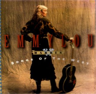 Emmylou Harris Songs of The West 1994 CD