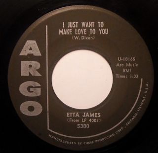 ETTA JAMES At Last   I Just Want To Make Love To You   Argo 45 #5380