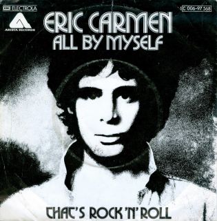 Single Eric Carmen All by Myself 1976 Raspberries