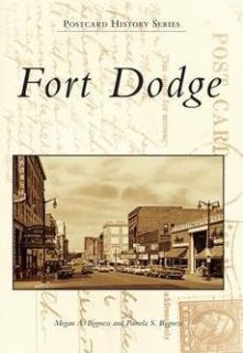  Fort Dodge New by Megan A Bygness 0738591912
