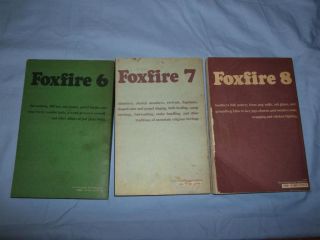 Foxfire Set 6 7 8 Eliot Wigginton Survival Techniques