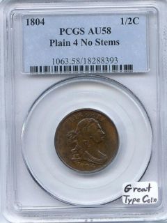 1804 Plain 4 No Stems Half Cent PCGS 58 Great Type Coin