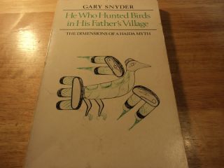  His Fathers Village by Gary Snyder 1979 Paperback 0912516380